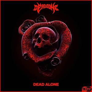 Dead Alone (Explicit)