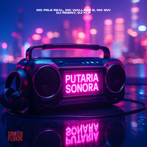 Putaria Sonora (Explicit)