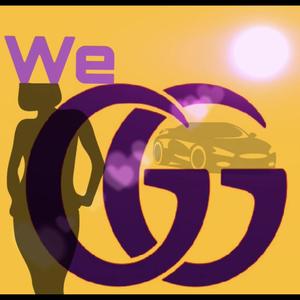 We Gucci (Explicit)