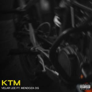 KTM (feat. Mendoza OG)