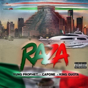 Raza(feat. King Quota & Capone) (Explicit)