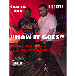 How It Goes (Explicit)