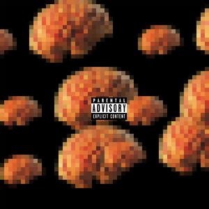 BLOW MY BRAINS OUT! (Explicit)