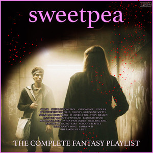 Sweetpea- The Complete Fantasy Playlist