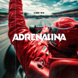 Adrenalina (Explicit)