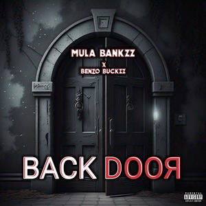 Backdoor (feat. Benzo Buckzz) (Explicit)