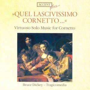 Cornet Music - Merula, T. / Rore, C. / Gabrieli, A. / Frescobaldi, G.A. / Palestrina, G.P. / Crecquillon, T.