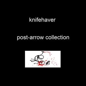 THE POST-ARROW COLLECTION (Explicit)