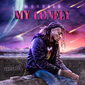 MY LONELY (Explicit)