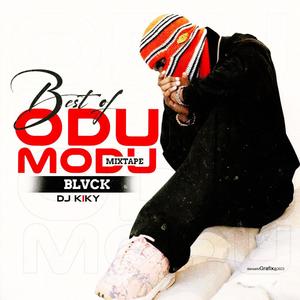 BEST OF ODUMODUBLVCK MIXTAPE