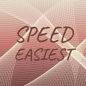 Speed Easiest