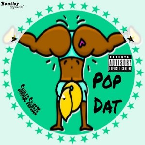 Pop Dat (Explicit)