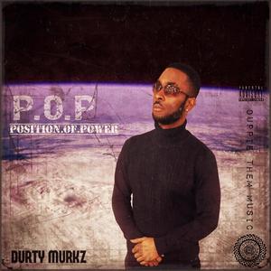 P.O.P Position Of Power (Explicit)