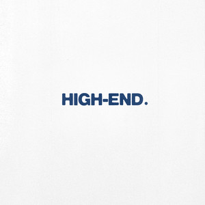 HIGH-END (feat. Ellui) (Prod. by Ruxxi)