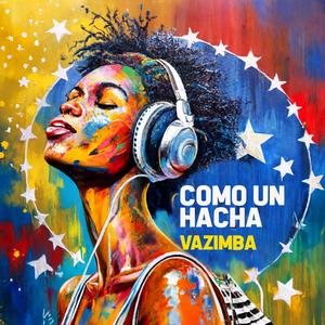 El Hacha (feat. Tambores De San Millán)