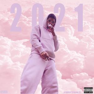 2021(Original) (Explicit)