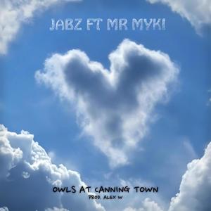 Owls At Canning Town (feat. Mr Myki) (Explicit)