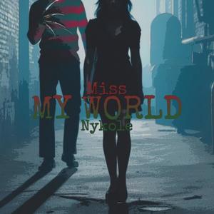 My World (Explicit)