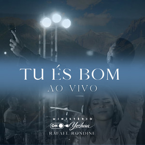 Tu És Bom (Ao Vivo)