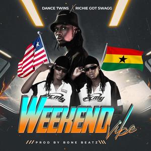 Weekend vibe (feat. Richie Got Swagg)