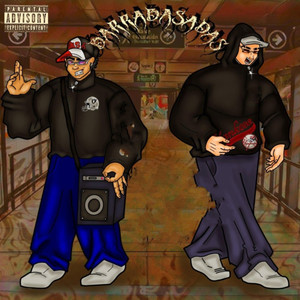 Barrabasadas (Explicit)