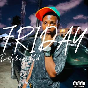 Friday (feat. Shanshit & Martizo) [Explicit]