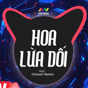 Hoa Lừa Dối (VisconC Remix)