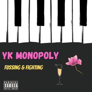 Fussing & Fighting (Explicit)