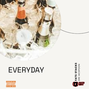 Everyday (Explicit)