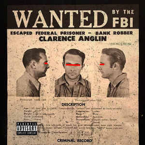 Clarence Anglin (Explicit)