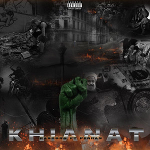 Khianat (feat. Penhan) [Explicit]