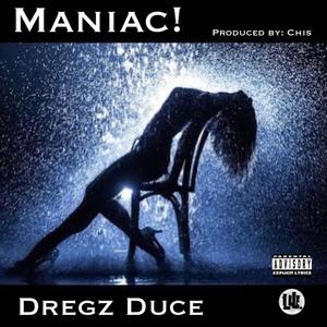 Maniac! (Explicit)