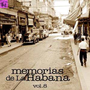 Memorias de la Habana, Vol.8