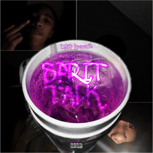 Sprit Talk (Explicit)