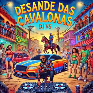 Desande da Cavalona (feat. Mc Vitinho Avassalador)