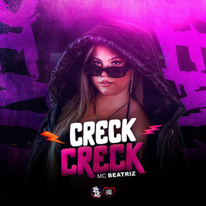 Creck Creck (Explicit)