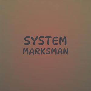 System Marksman