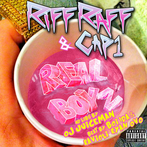 "Real Boyz" (feat. Cap1 & Oj da Juiceman)