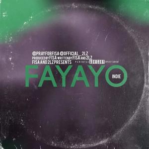 Fayayo (Explicit)