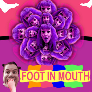 Foot in Mouth