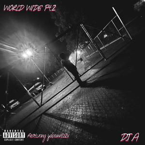 WORLD WIDE Pt. 2 (feat. Yoboinellz2x) [Explicit]