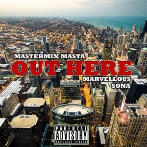 Out Here (Explicit)