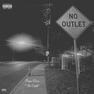 No Outlet (Explicit)