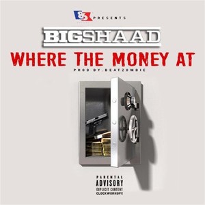 Where the Money At (Explicit)