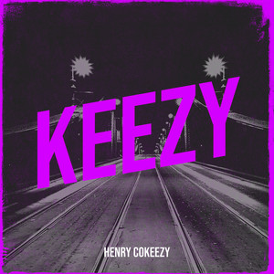 Keezy (Explicit)