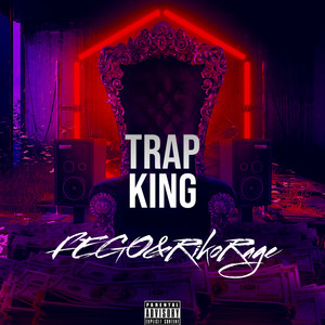 Trap King (Explicit)