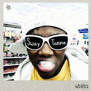 I AM SWAYTANNA (Explicit)