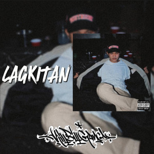 Lagkitan (Explicit)
