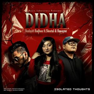 Didha (feat. Sheetal & Rewayne)