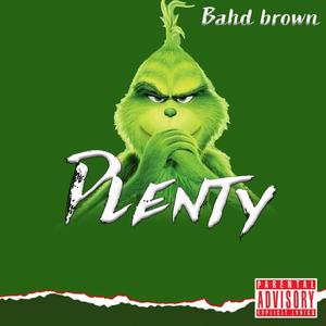 PLENTY (Explicit)